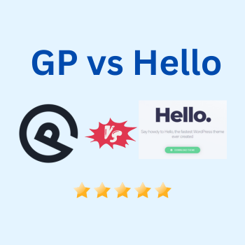 hello theme vs generatePress